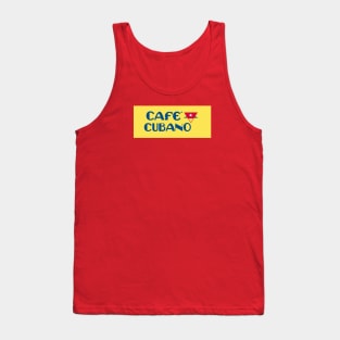 Cuban Coffee... Tank Top